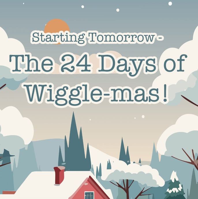 Get ready for 24 Days of Wiggle-mas!